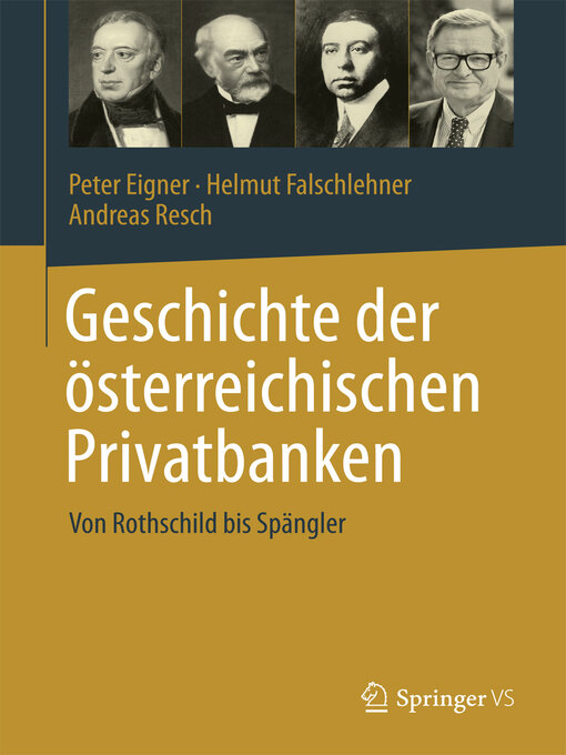 Title details for Geschichte der österreichischen Privatbanken by Peter Eigner - Available